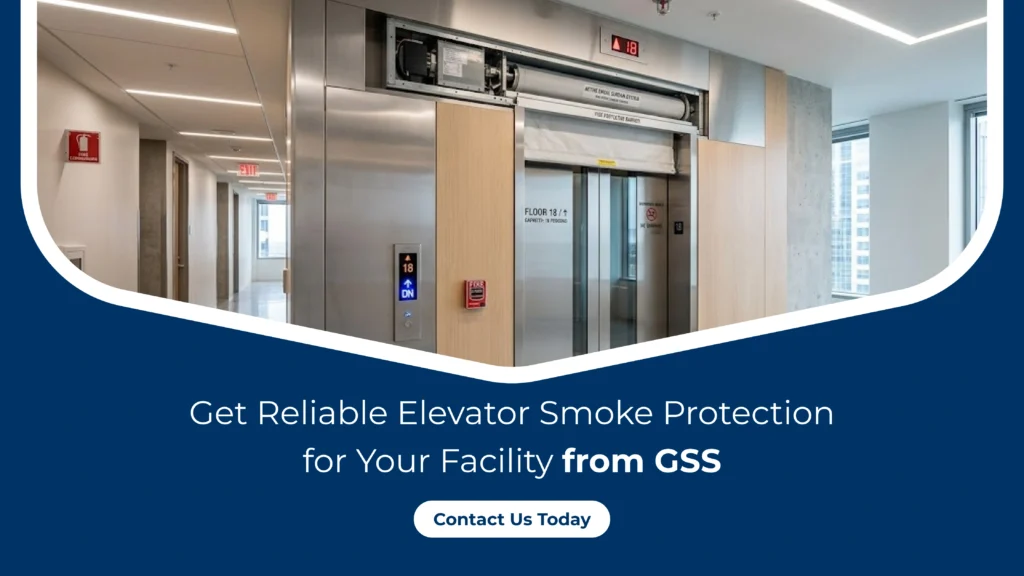 Get-Reliable-Elevator-Smoke-Protection-for-Your-Facility-from-GSS