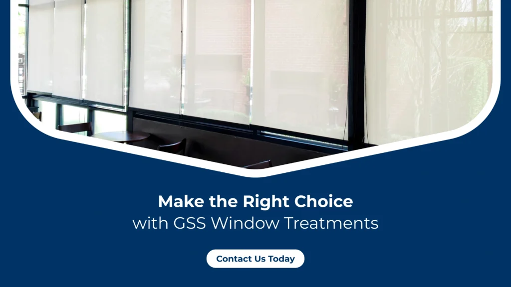 Make-the-Right-Choice-with-GSS-Window-Treatments